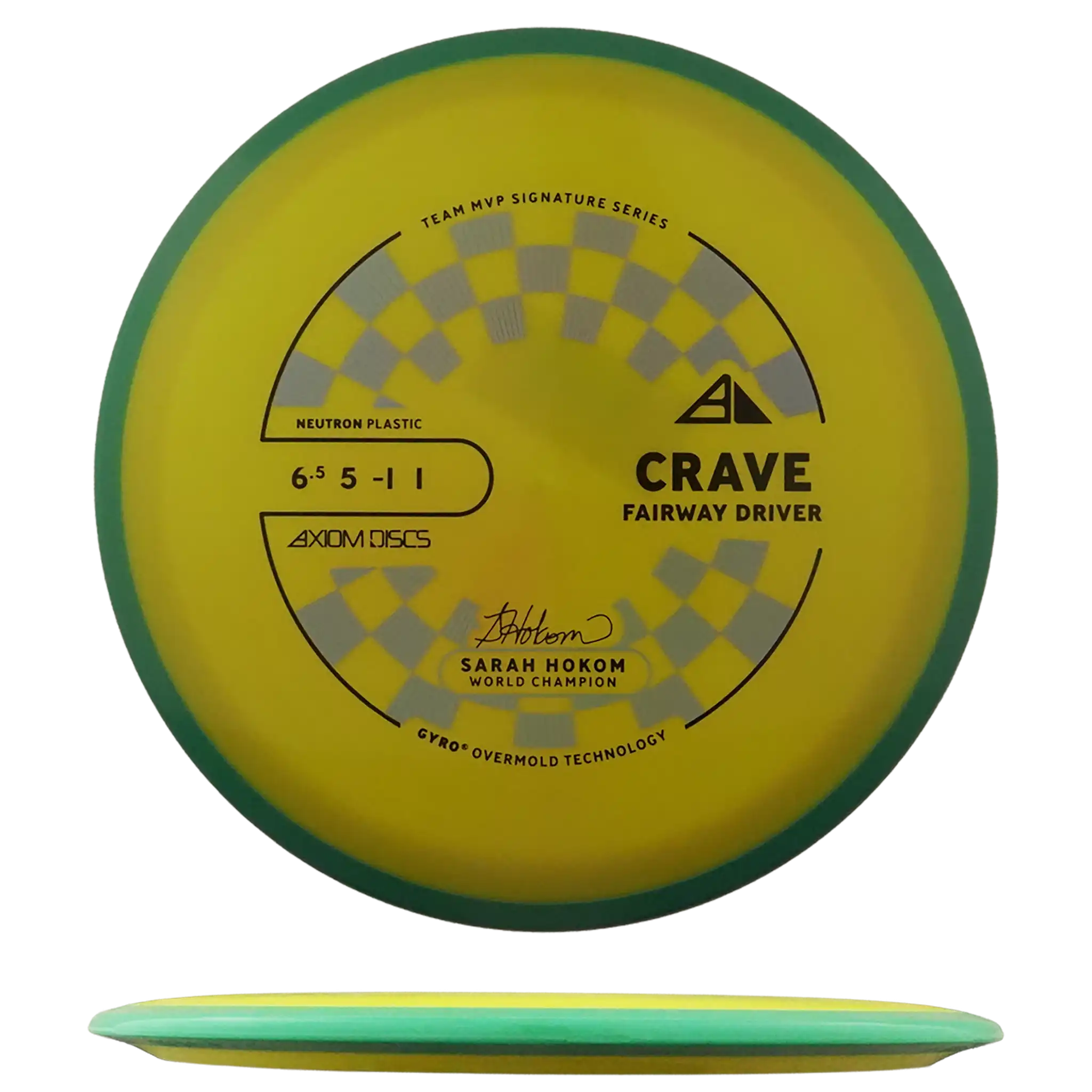 Neutron Crave - Sarah Hokom Signature Series
