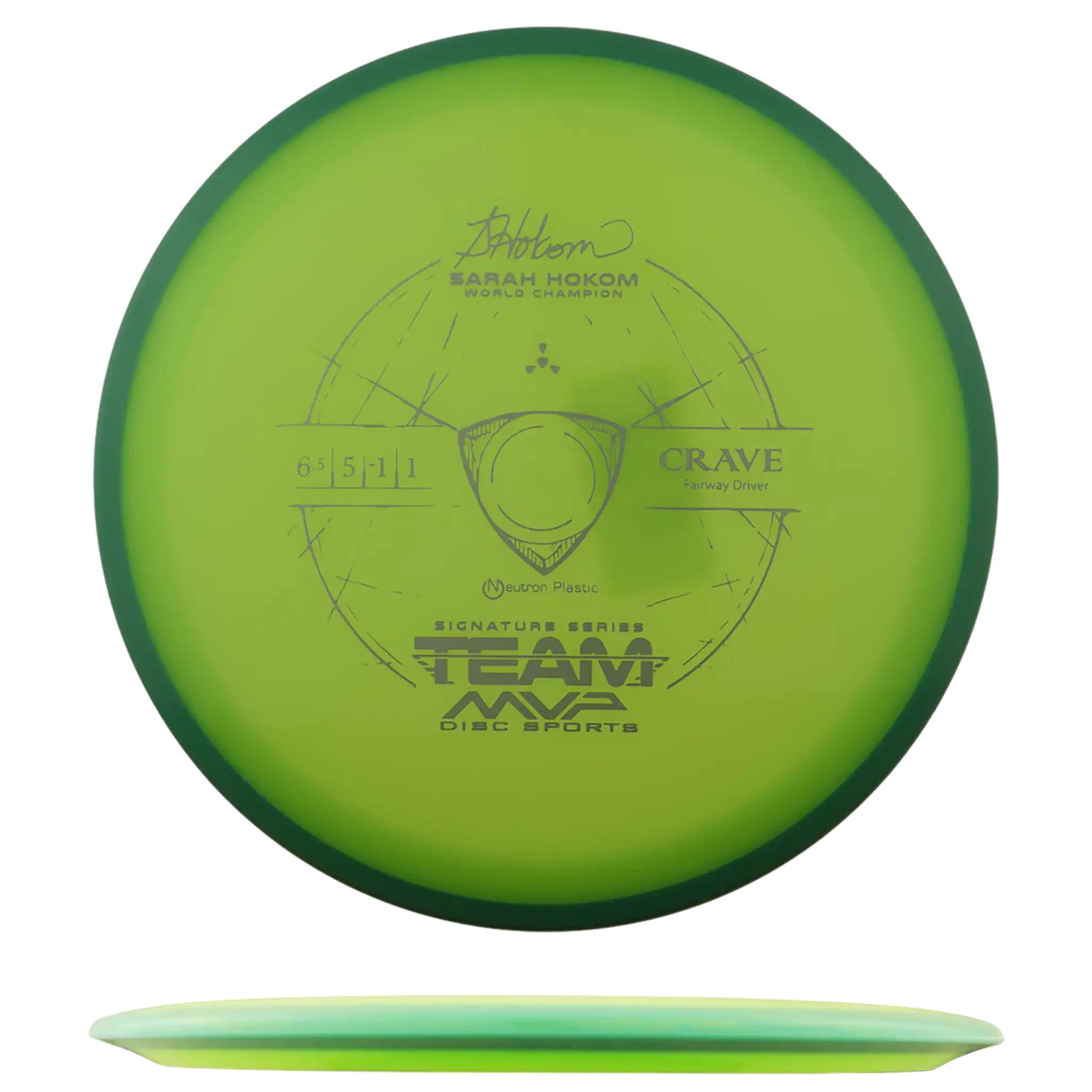 Neutron Crave - Sarah Hokom Signature Series