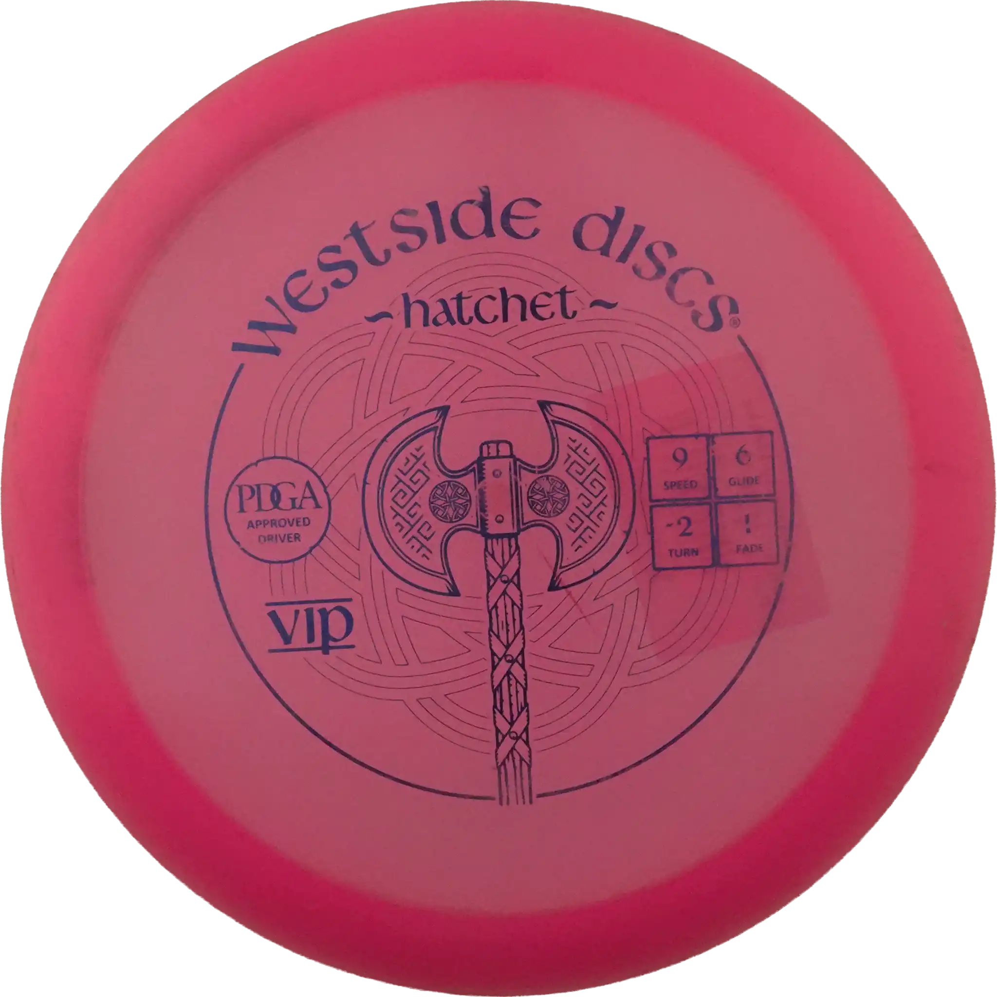 VIP Hatchet
