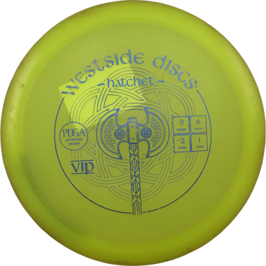 VIP Hatchet