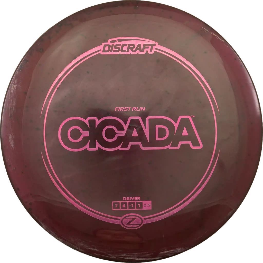 Z Cicada - First Run