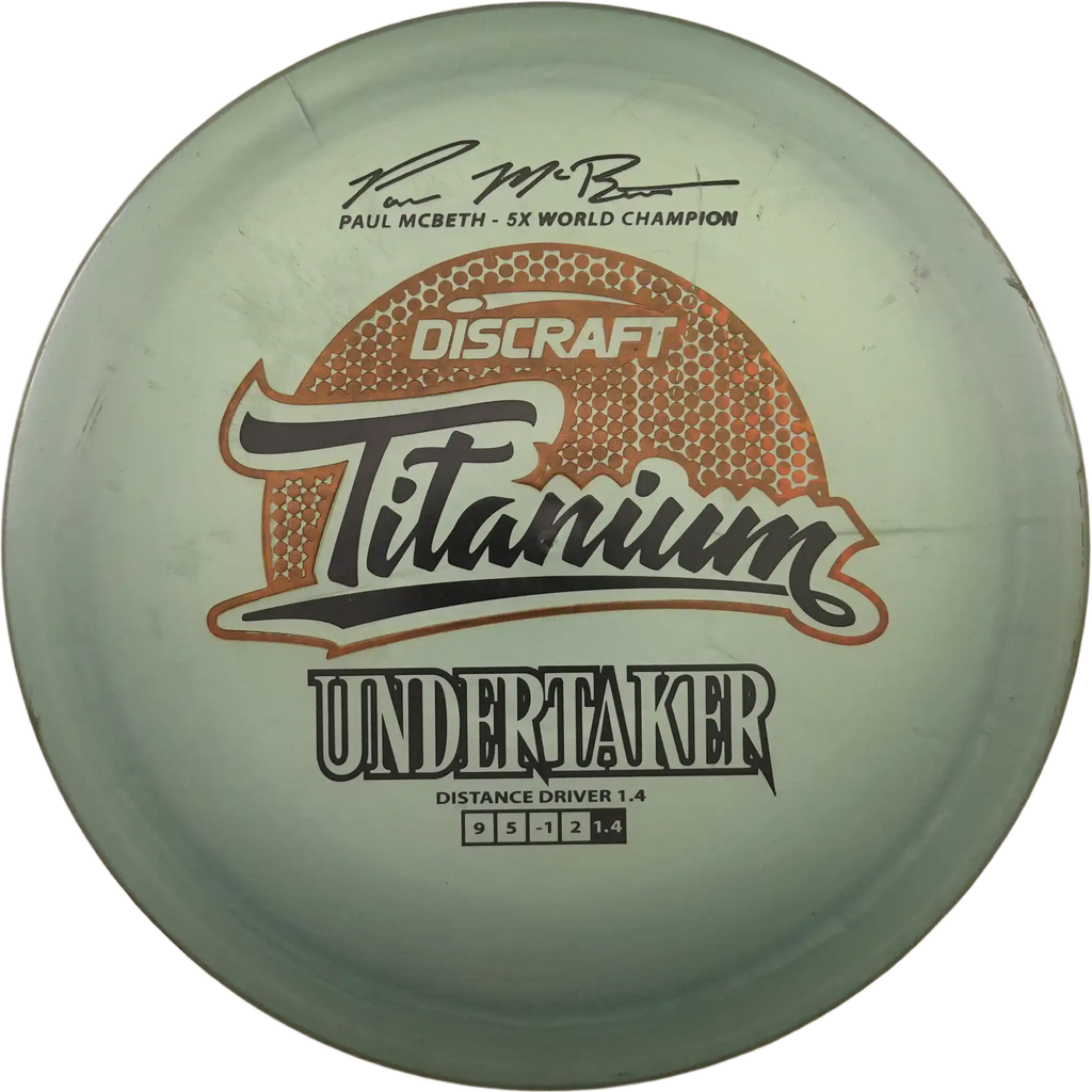 Titanium Undertaker - Paul McBeth 5x World Champion